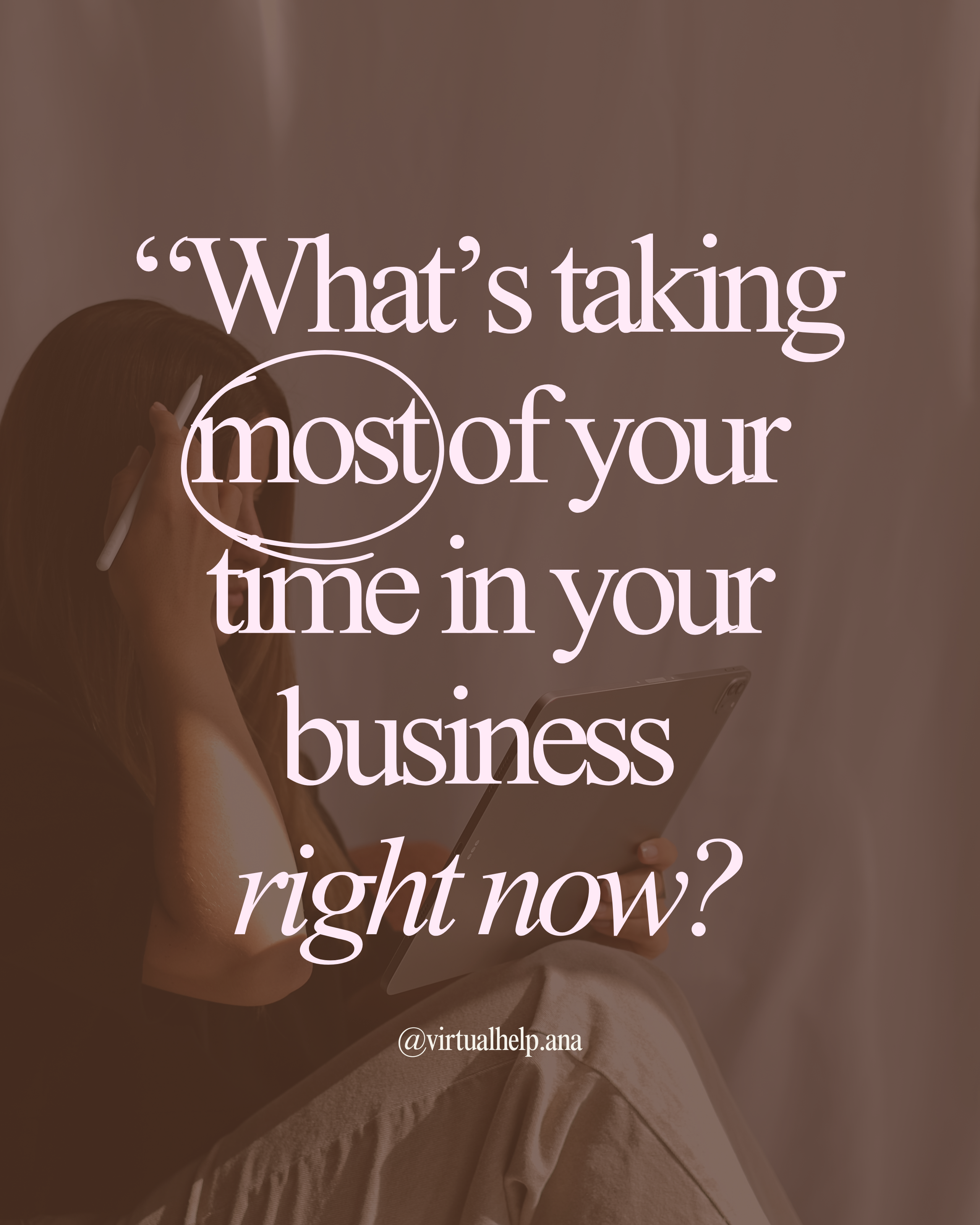 Social media graphic asking what's taking most of your time